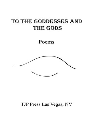 cover image of To the Goddesses and the Gods